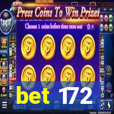 bet 172
